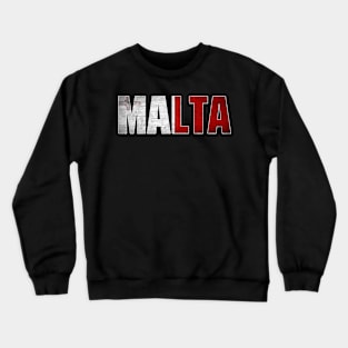 Malta Flag for Men Women Malta National Pride Crewneck Sweatshirt